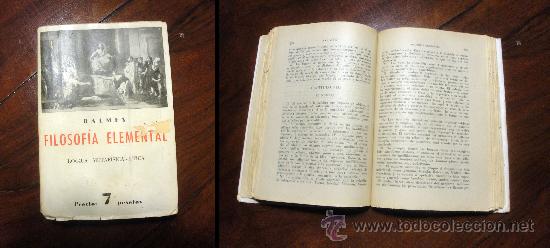 Libros antiguos: Filosof&iacute;a Elemental. Balmes - Foto 1