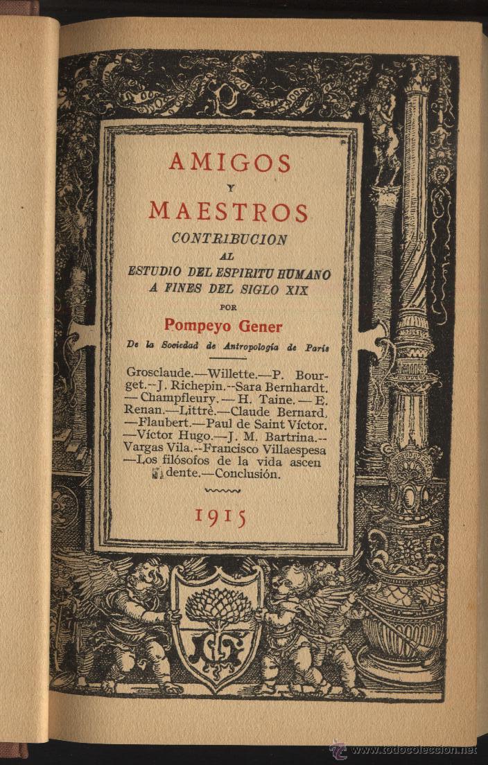 Libros antiguos: GENER. POMPEYO, AMIGOS Y MESTROS, - Foto 1