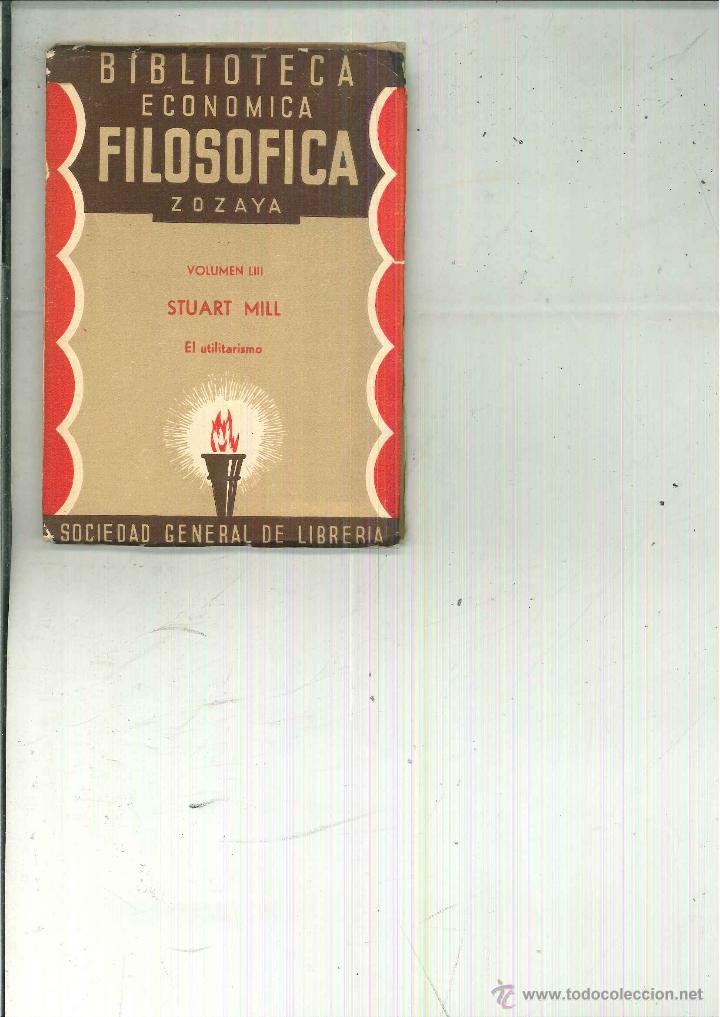 Libros antiguos: EL UTILITARISMO. Stuart Mill - Foto 1