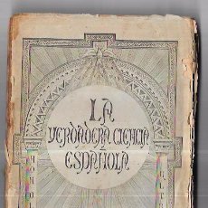 Libros antiguos: LA VERDADERA CIENCIA ESPAÑOLA. EL FILOSOFO RANCIO. TOMO III. AÑO 1881. BARCELONA. PAG:300 18,4X12CM