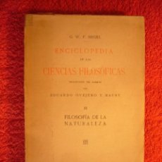 Libros antiguos: G.W.F. HEGEL: - FILOSOFIA DE LA NATURALEZA - (MADRID, 1918). Lote 58148420