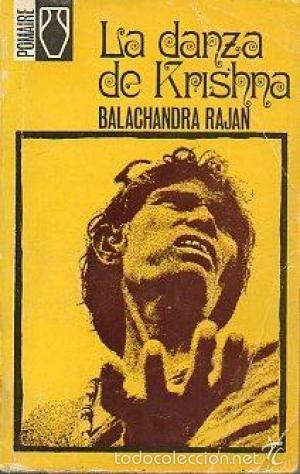 Libros antiguos: La danza de Krishna - Balachandra Rajan - Foto 1