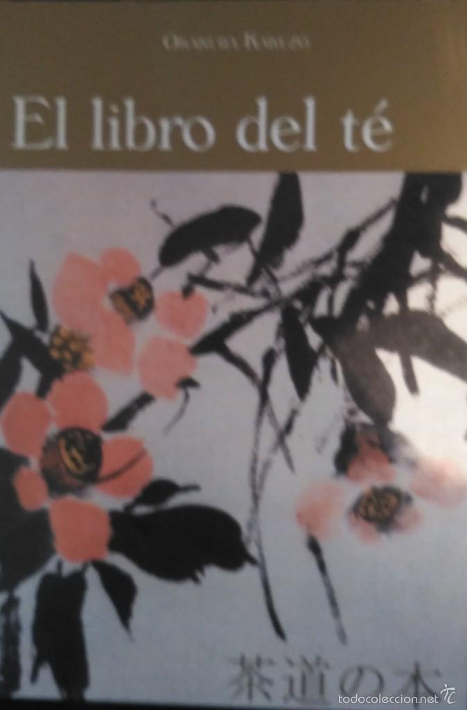 Libros antiguos: El libro del t&eacute; - Okakura Kakuz&oacute; - Foto 1