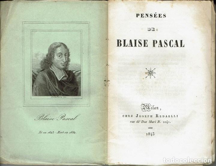 Libros antiguos: PENS&Eacute;ES, DE BLAISE PASCAL. A&Ntilde;O 1843. (6.1) - Foto 3