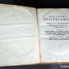 Libros antiguos: SYLLOGES EPISTOLARUM A VIRIS ILLUSTRIBUS SCRIPTARUM TOMO III BURMANNI 1727. Lote 98870119