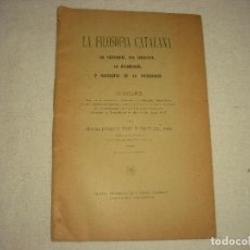 Libros antiguos: LA FILOSOFIA CATALANA PER MOSSEN JOSEPH POU Y BATLLE . 1907.