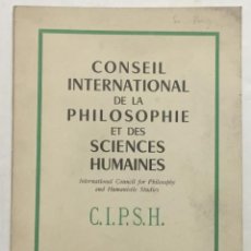 Libros antiguos: CONSEIL INTERNATIONAL DE LA PHILOSOPHIE ET DES SCIENCES HUMAINES. - [UNESCO]. Lote 123271443