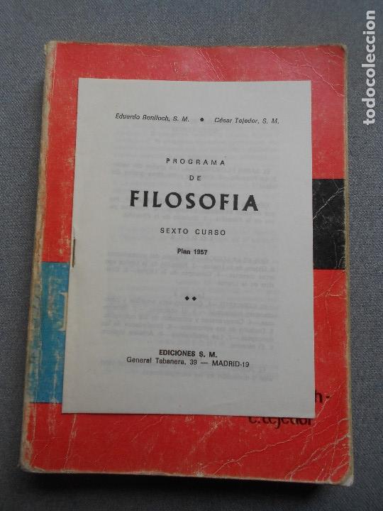 Libros antiguos: FILOSOFIA. 6&ordm; A&Ntilde;O. - Foto 8