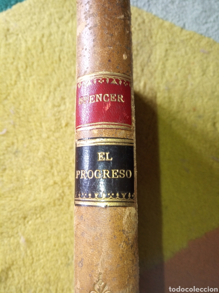 Libros antiguos: El progreso, su ley y su causa. Herbert Spencer - Foto 2