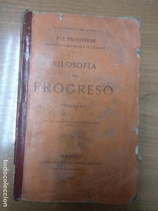 Filosofia Del Progreso Programa Proudhon P Comprar Libros Antiguos De Filosofia En Todocoleccion