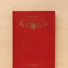 Livres anciens: PÁGINAS ESCOGIDAS. (ED. CASA EDITORIAL CALLEJA, 1917) - MONTAIGNE. Lote 167082033