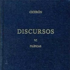 Libros antiguos: CICERON DISCURSOS VI FILIPICAS BIBLIOTECA CLASICA GREDOS 345. Lote 183334470