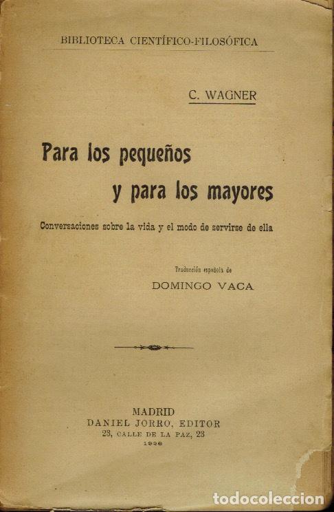 Libros antiguos: PARA LOS PEQUE&Ntilde;OS Y PARA LOS MAYORES - Foto 1