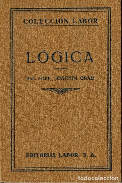 Libros antiguos: L&Oacute;GICA - Foto 1