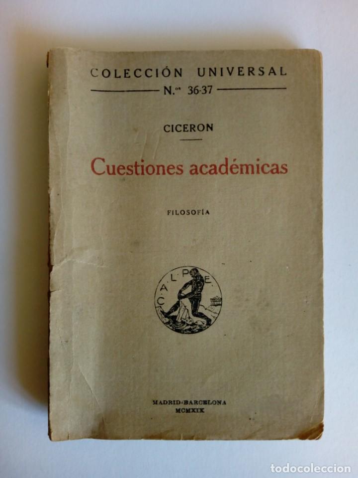 Libros antiguos: Cuestiones acad&eacute;micas. Cicer&oacute;n - Foto 1