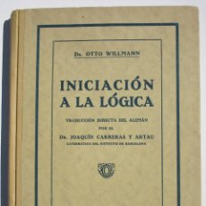 Libros antiguos: INICIACION A LA LOGICA - OTTO WILLMANN. Lote 202548303