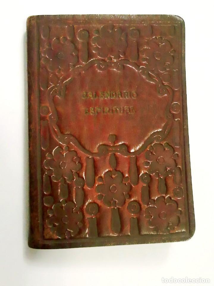 Libros antiguos: CALENDARIO ESPIRITUAL.1918. - Foto 8 - 209119123