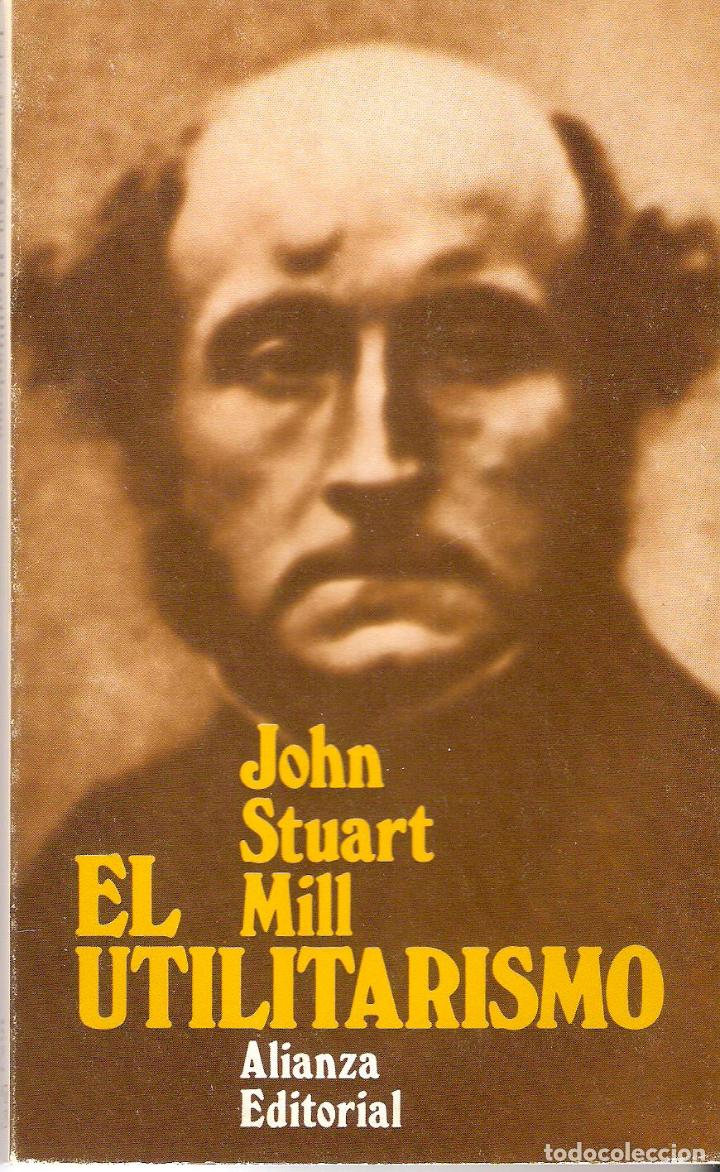 El Utilitarismo - John Stuart Mill - Comprar Libros Antiguos De ...