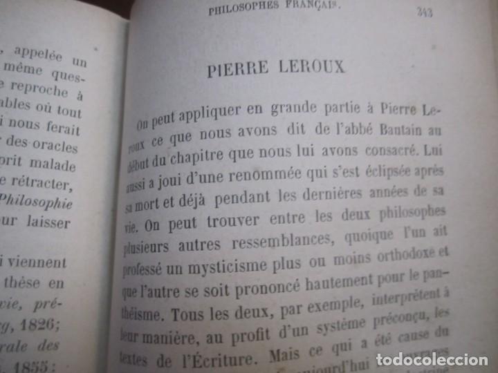 Libros antiguos: PHILOSOPHES MODERNES ETRANGERS ET FRANÇAIS AD.FRANCK 1879 PARIS - Foto 10 - 216629076