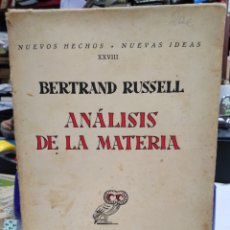 Libros antiguos: ANÁLISIS DE LA MATERIA-BERTRAND RUSSELL-REVISTA OCCIDENTE AÑOS 30-FILOSOFIA. Lote 226278920