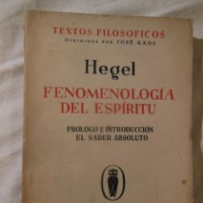 Libri antichi: FENOMENOLOGIA DEL ESPIRITU. 1935 HEGEL