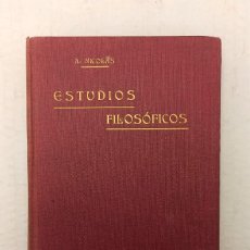 Libros antiguos: ”ESTUDIOS FILOSÓFICOS SOBRE EL CRISTIANISMO” DE A. NICOLÁS (1901) EDIT. LIBRERÍA RELIGIOSA BARCELONA