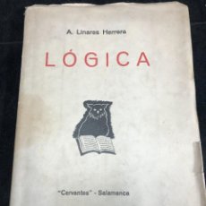 Libros antiguos: LÓGICA. LINARES HERRERA. 1935 SALAMANCA. Lote 292312788