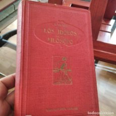 Libros antiguos: LOS IDOLOS DE UN FILOSOFO-MEMORIAS DE UN HOMBRE INSIGNIFICANTE.CHARLES RICHET-ARALUCE-S/F. Lote 294086773