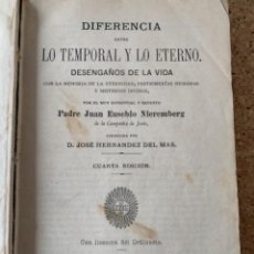 Libros antiguos: DIFERENCIA ENTRE LO TEMPORAL Y LO ETERNO (CAJ 5). Lote 297720518
