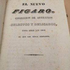 Libros antiguos: EL NUEVO FIGARO COLECCION DE ARTICULOS AÑO 1838 CURIOSIDADES. Lote 311456028