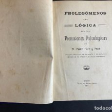 Libros antiguos: PEDRO FONT Y PUIG. PROLEGÓMENOS A LA LÓGICA. PRE-NOCIONES PSICOLÓGICAS. MURCIA, 1921. Lote 315713988