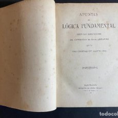 Libros antiguos: APUNTES DE LOGICA FUNDAMENTAL. UNIVERSIDAD DE BARCELONA, 1923
