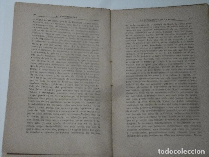 Libros antiguos: LIBRO. &rdquo;B&rdquo;. EL FUNDAMENTO DE LA MORAL. - A. SCHOPENHAUER. &rdquo; 1906 &rdquo; - Foto 5