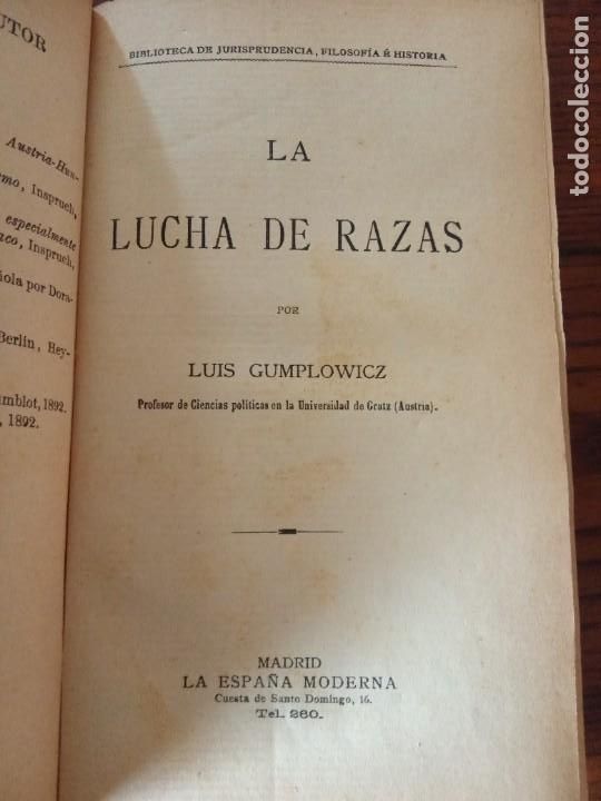 Libros antiguos: LA LUCHA DE RAZAS.- LUIS GUMPLOWICZ. - Foto 4