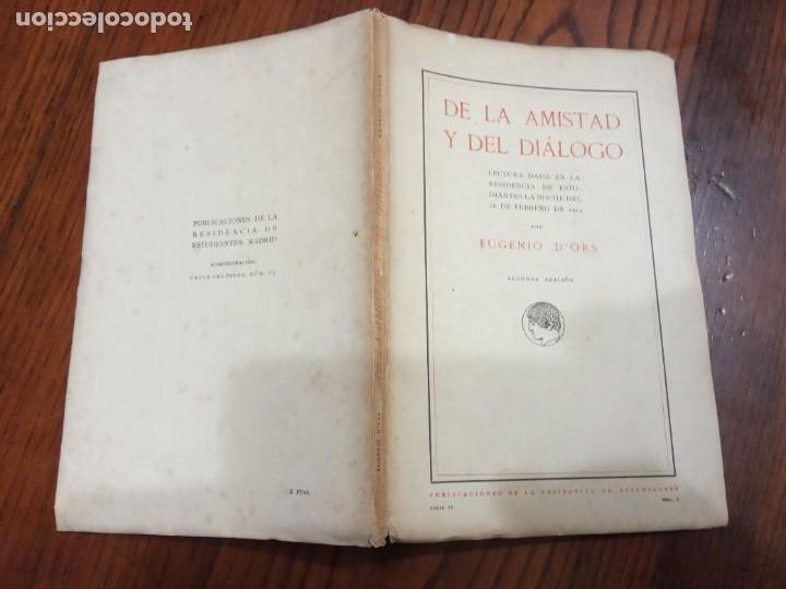 Libros antiguos: De la amistad y del dialogo. - Eugenio D&acute;Ors. - Foto 2