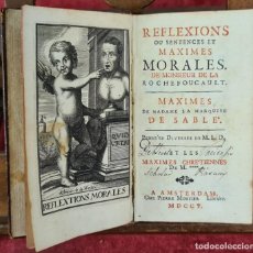 Libros antiguos: REFLEXIONS ET MAXIMES MORALES DE MONSIEUR ROCHEFOUCAULT. PIERRE MORTIER. 1705.. Lote 327990758