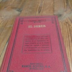 Libros antiguos: EL DEBER POR SAMUEL SMILES G NUÑEZ DE PRADO 1935 BARCELONA TAPA DURA. Lote 345354203