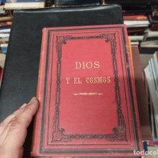 Libros antiguos: DIOS Y EL COSMOS O SEA EL ATEÍSMO MATERIALISTA ANTE CIENCIAS EXPERIMENTALES. M AMER. 1889 . MALLORCA