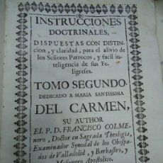 Libros antiguos: PERGAMINO 1766 INSTRUCCIONES DOCTRINALES DISPUESTAS CON DISTINCIÓN Y CLARIDAD PARA EL ALIVIO DE LOS. Lote 359549090