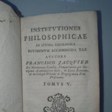 Libri antichi: 1787. INSTITUTIONES PHILOSOPHICAE AD STUDIA THEOLOGICA. TOMO V.. Lote 361113330