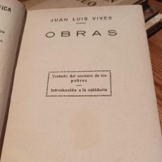 Libros antiguos: JUAN LUIS VIVES - OBRAS - TRATADO DE SOCORRO DE LOS POBRES. NUEVA BIBLIOTECA FILOSÓFICA - 1931. Lote 374372934