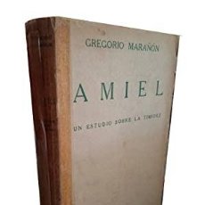 Libros antiguos: AMIEL. UN ESTUDIO SOBRE LA TIMIDEZ. MARAÑÓN, GREGORIO. Lote 402226154