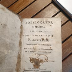 Libros antiguos: SAN AGUSTÍN, OBISPO DE HIPONA SOLILOQUIOS Y MANUAL. PEDRO DE RIBADENEYRA C. 1780 VIUDA PIFERRER