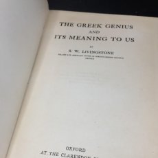 Libros antiguos: THE GREEK GENIUS AND ITS MEANING TO US. RICHARD WINN LIVINGSTONE. 1912. EDICIÓN ORIGINAL