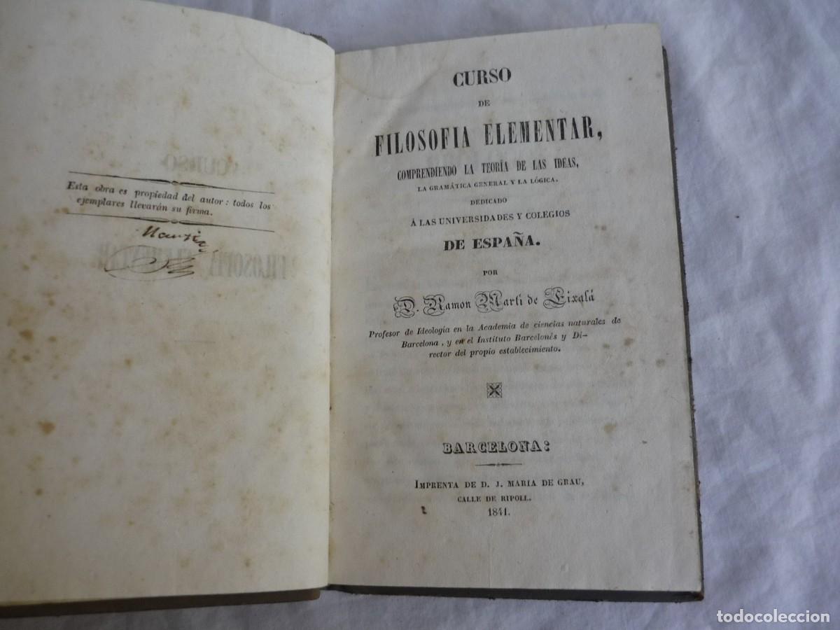Libros antiguos: Curso de filosof&iacute;a elemntar Ram&oacute;n Mart&iacute; de Eixala 1841 - Foto 8