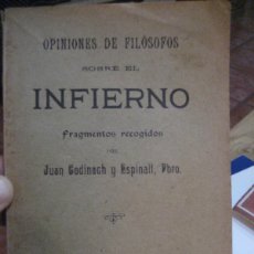 Libros antiguos: OPINIONES DE FILOSOFOS SOBRE EL INFIERNO . FRAGMENTOS - JUAN CODINACH . 1904