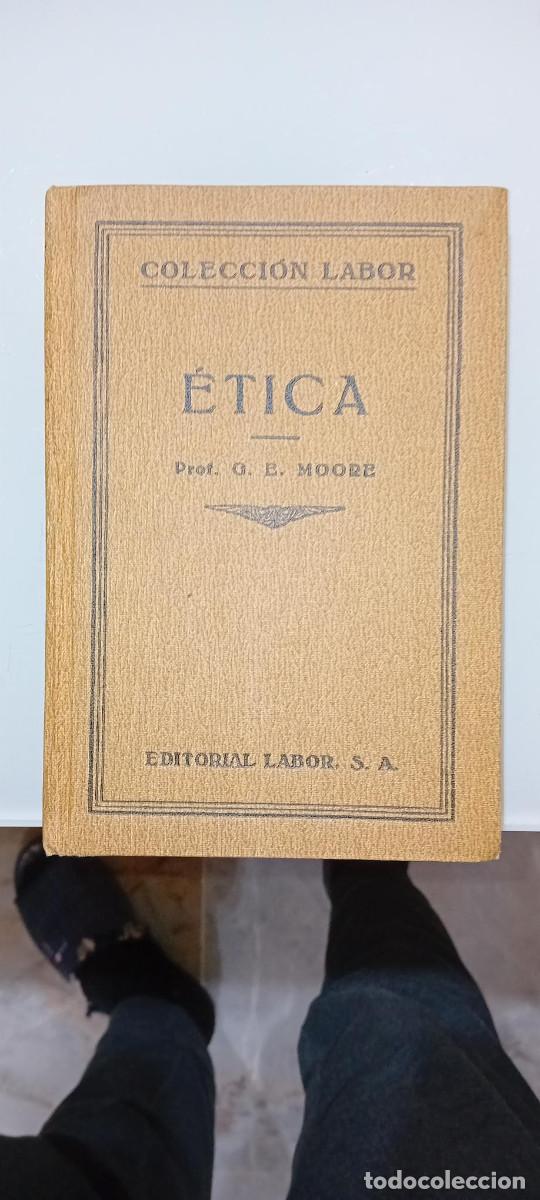 Libros antiguos: MOORE, ETICA, ED. 1929 - Foto 1