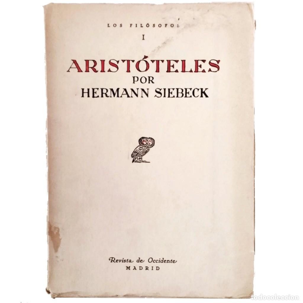 Libros antiguos: ARIST&Oacute;TELES. Siebeck, Hermann - Foto 1