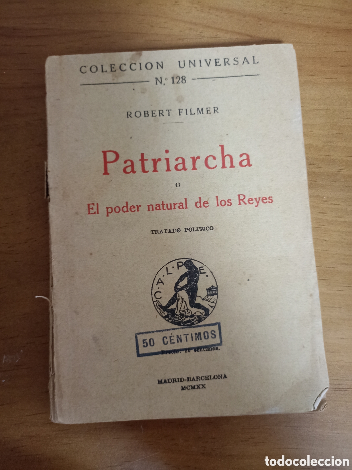 Libros antiguos: ROBERT FILMER Patriarcha El poder natural de los Reyes. 1920 - Foto 1