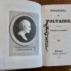 Libros antiguos: FILOSOFIA DE VOLTAIRE -CORUÑA 1837